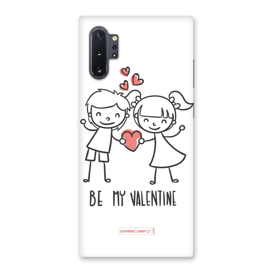 Be My Valentine Back Case for Galaxy Note 10 Plus