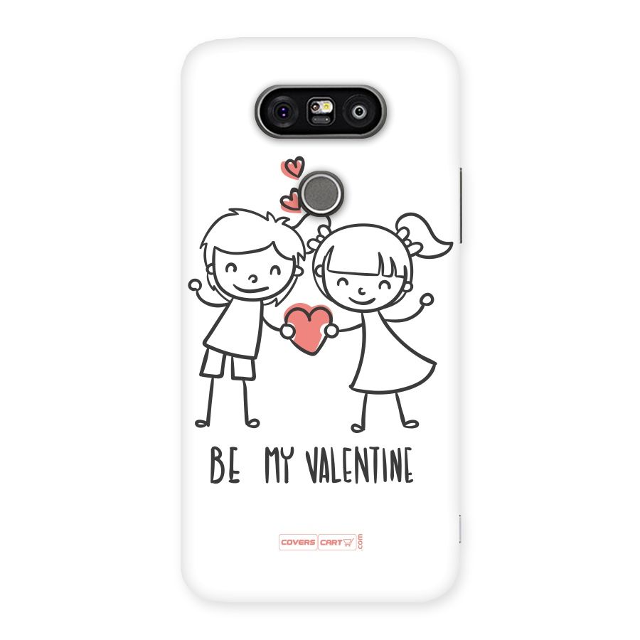 Be My Valentine Back Case for LG G5