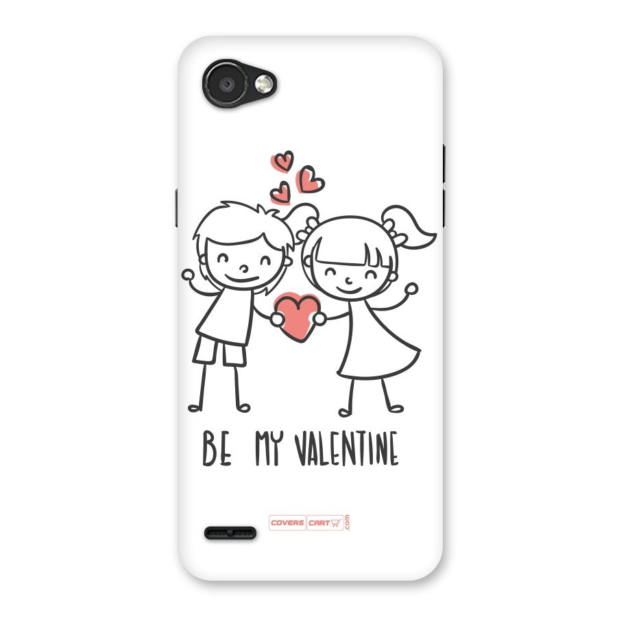 Be My Valentine Back Case for LG Q6