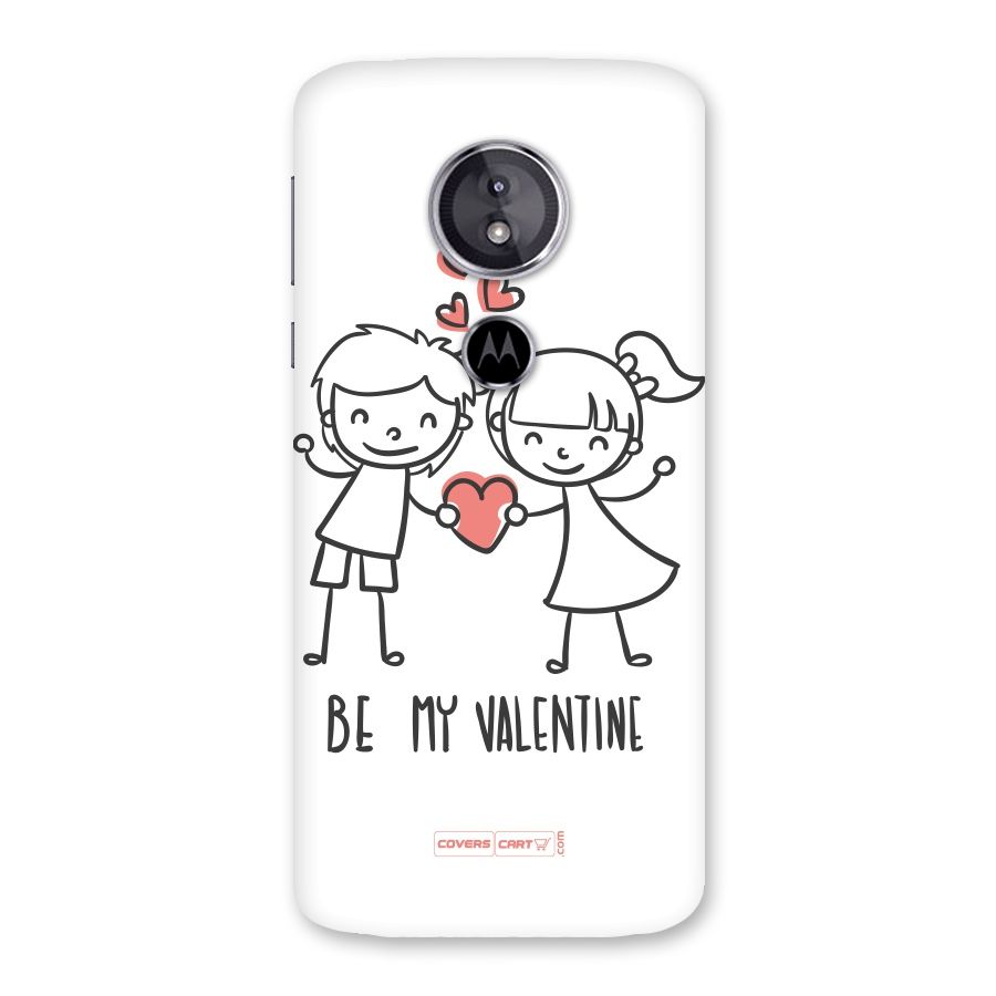 Be My Valentine Back Case for Moto E5