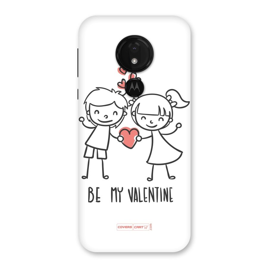 Be My Valentine Back Case for Moto G7 Power