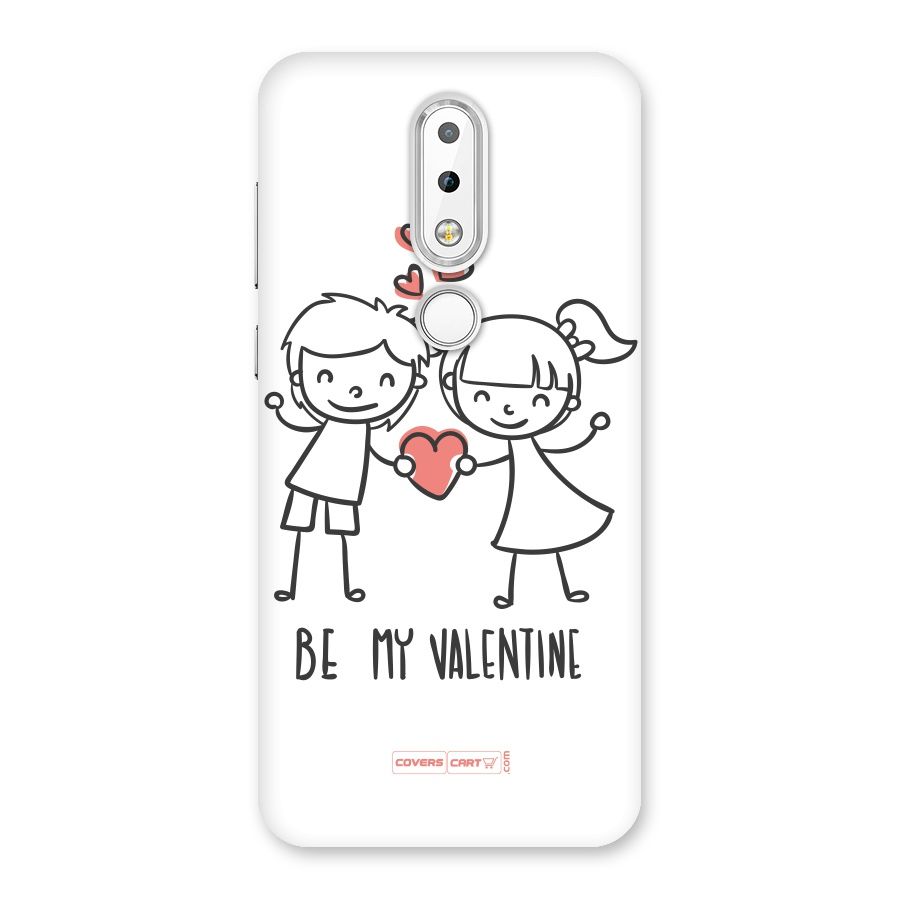 Be My Valentine Back Case for Nokia 6.1 Plus
