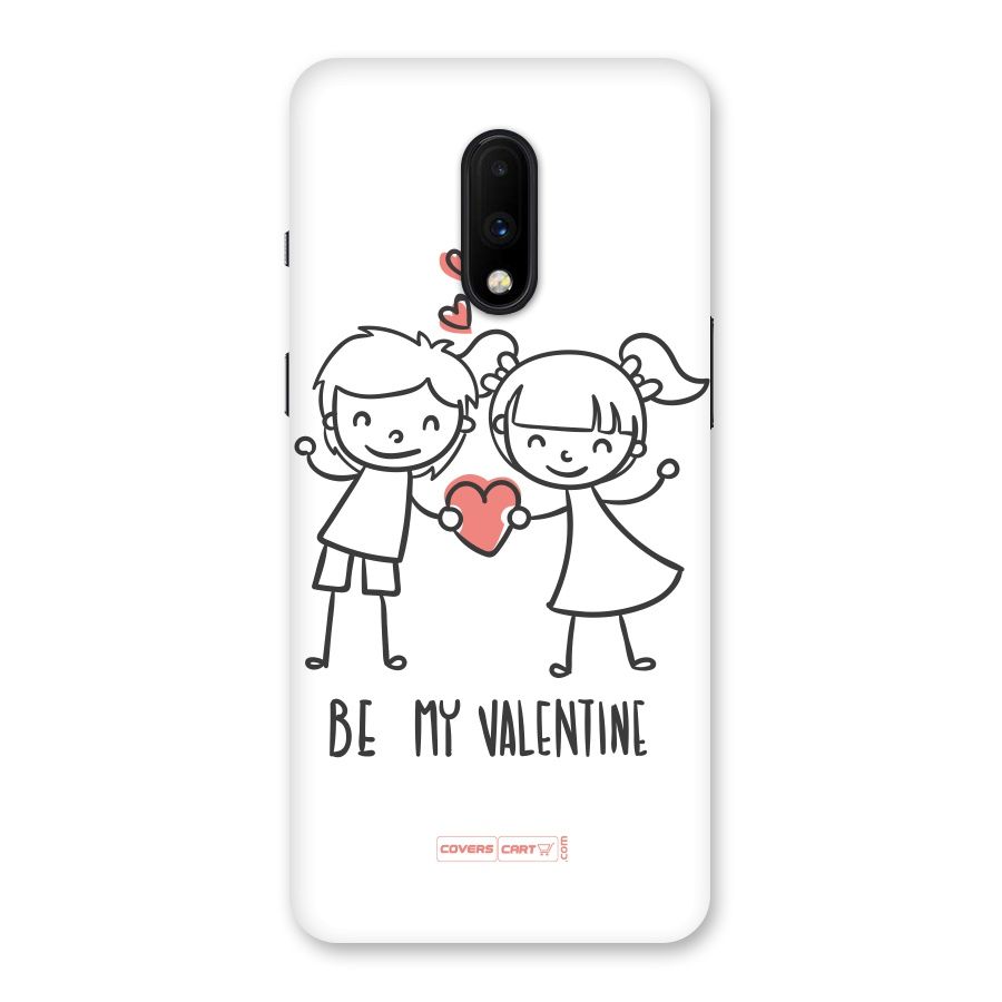 Be My Valentine Back Case for OnePlus 7