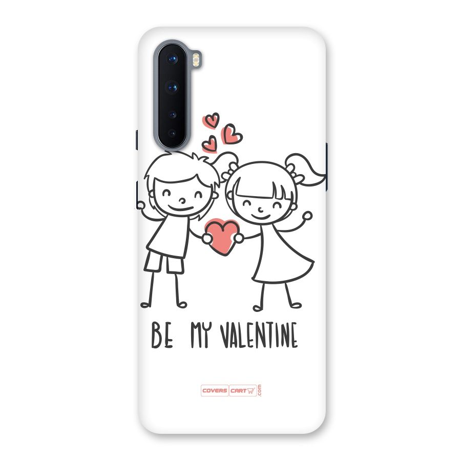 Be My Valentine Back Case for OnePlus Nord