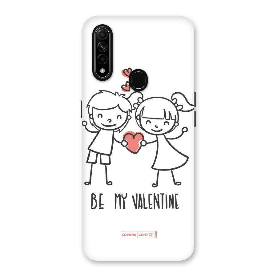 Be My Valentine Back Case for Oppo A31