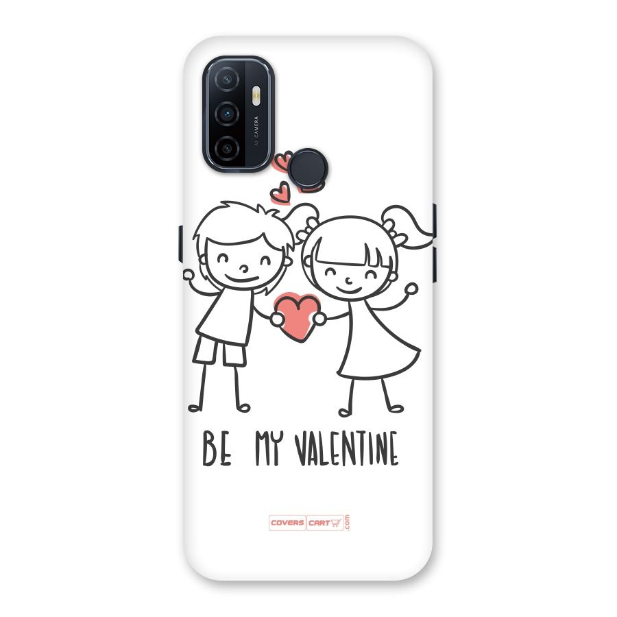 Be My Valentine Back Case for Oppo A32
