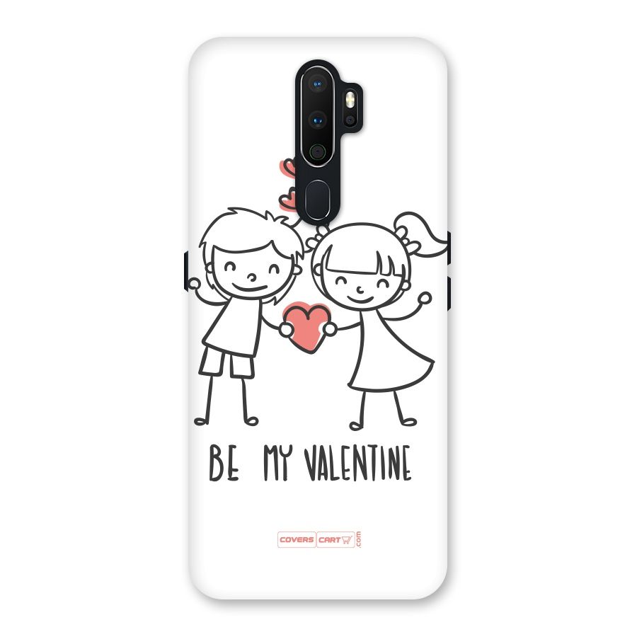 Be My Valentine Back Case for Oppo A5 (2020)