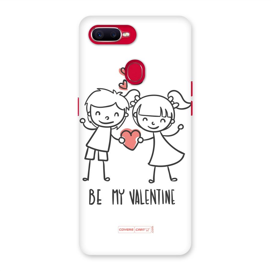 Be My Valentine Back Case for Oppo F9 Pro