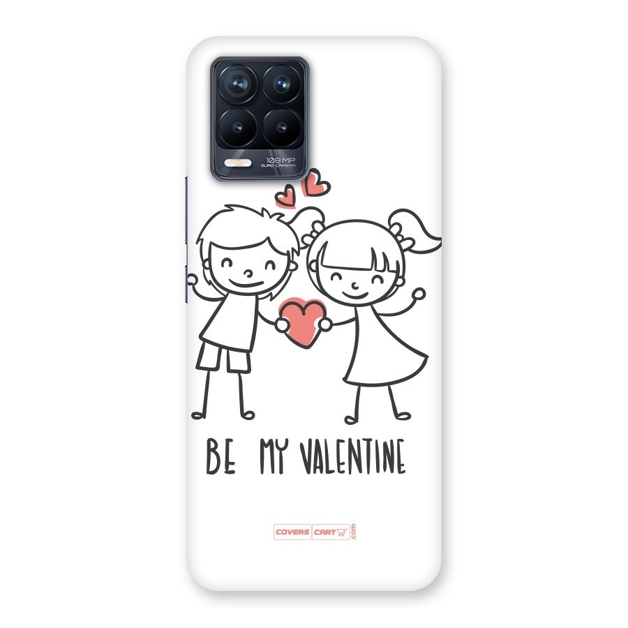 Be My Valentine Back Case for Realme 8 Pro