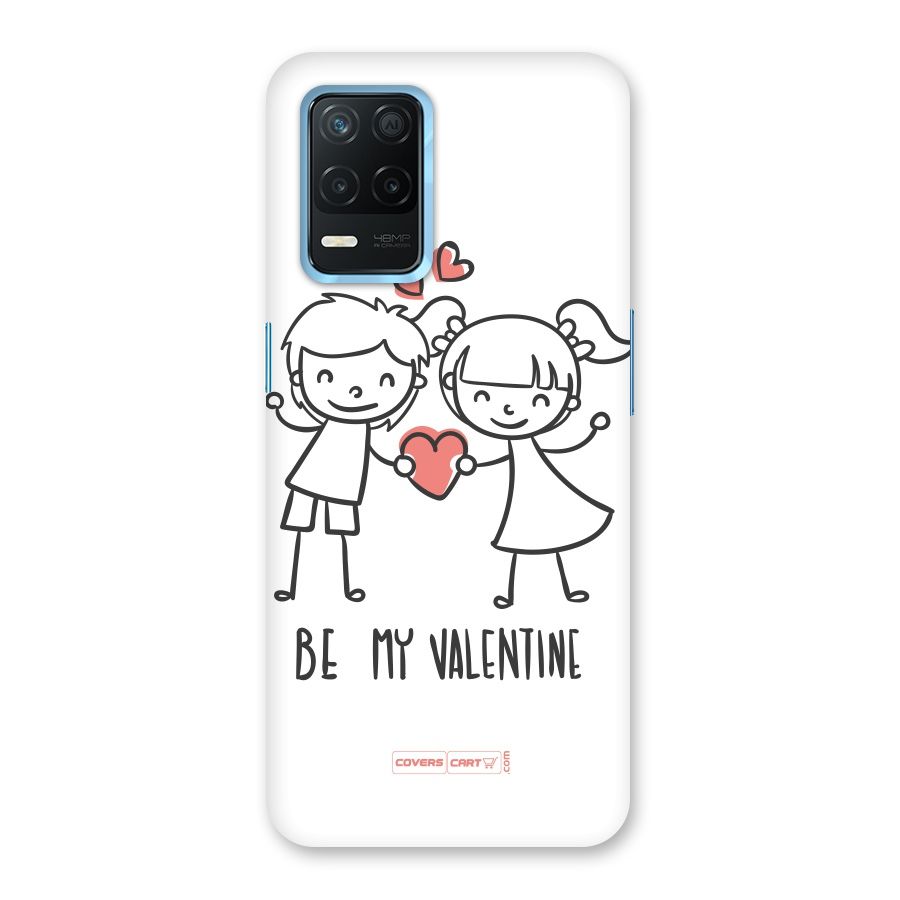 Be My Valentine Back Case for Realme 8s 5G