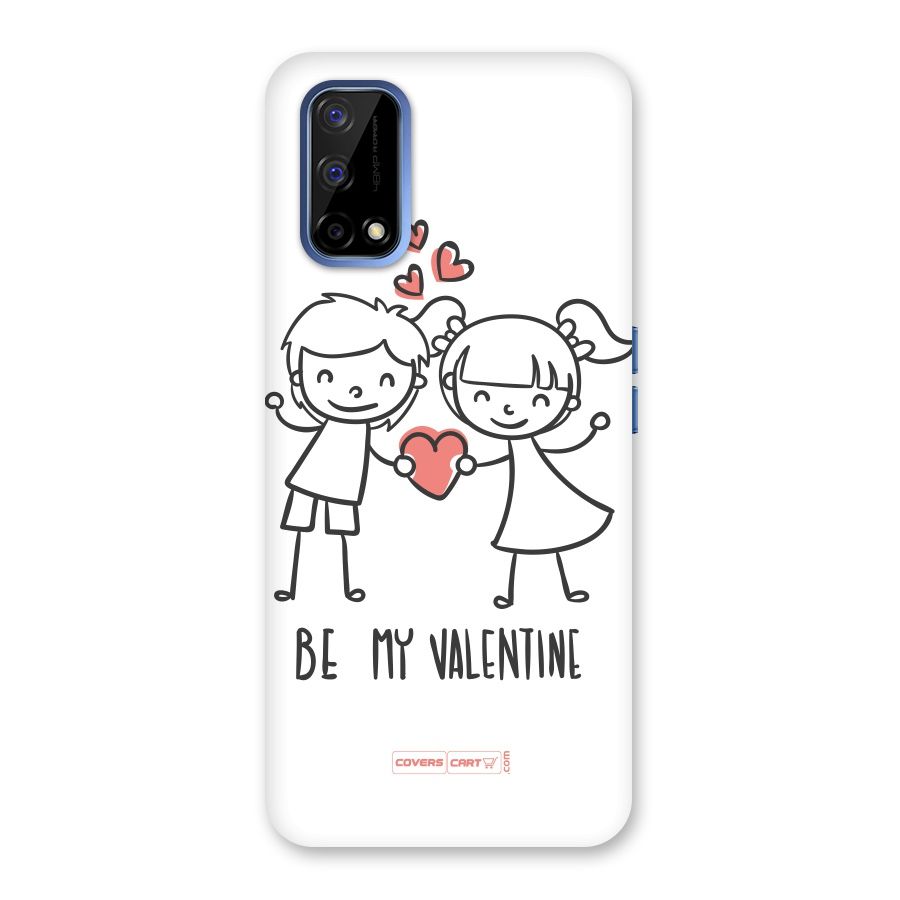 Be My Valentine Back Case for Realme Narzo 30 Pro