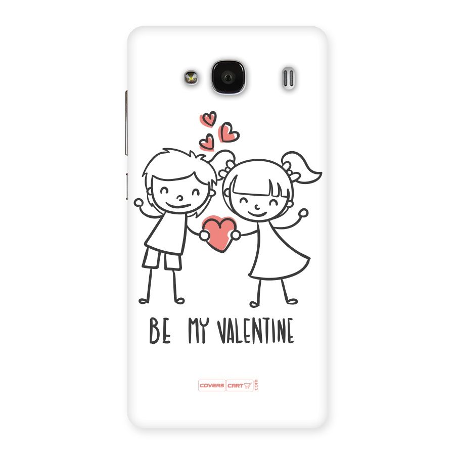 Be My Valentine Back Case for Redmi 2s