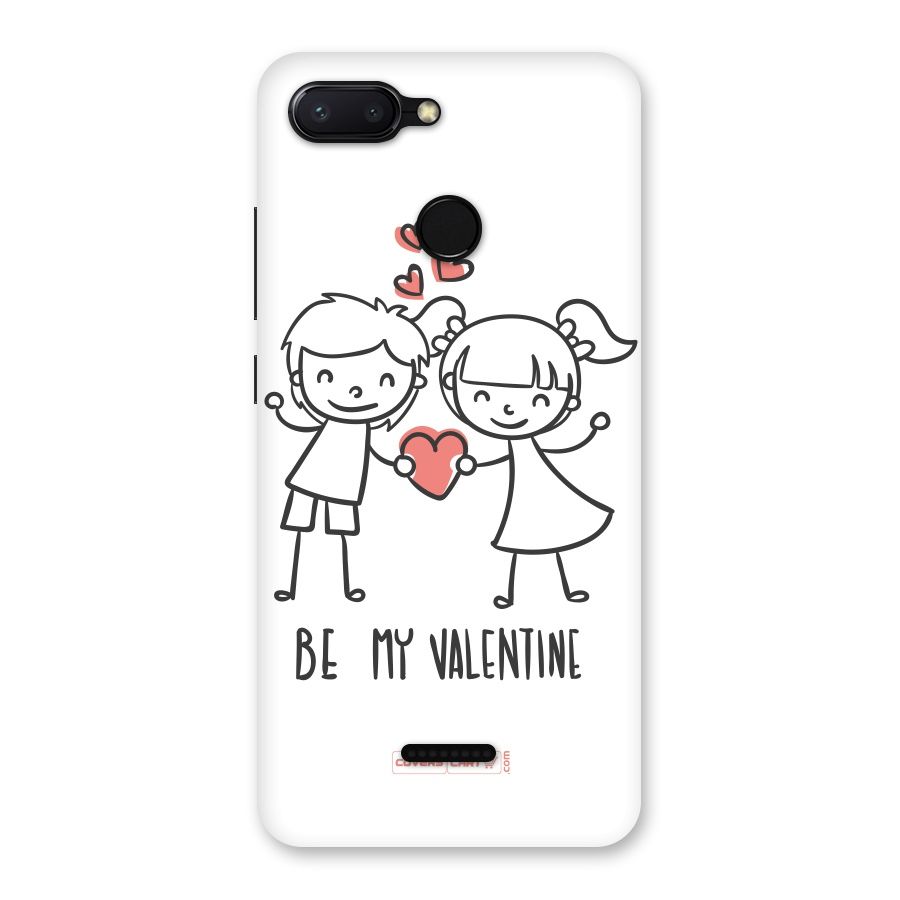 Be My Valentine Back Case for Redmi 6