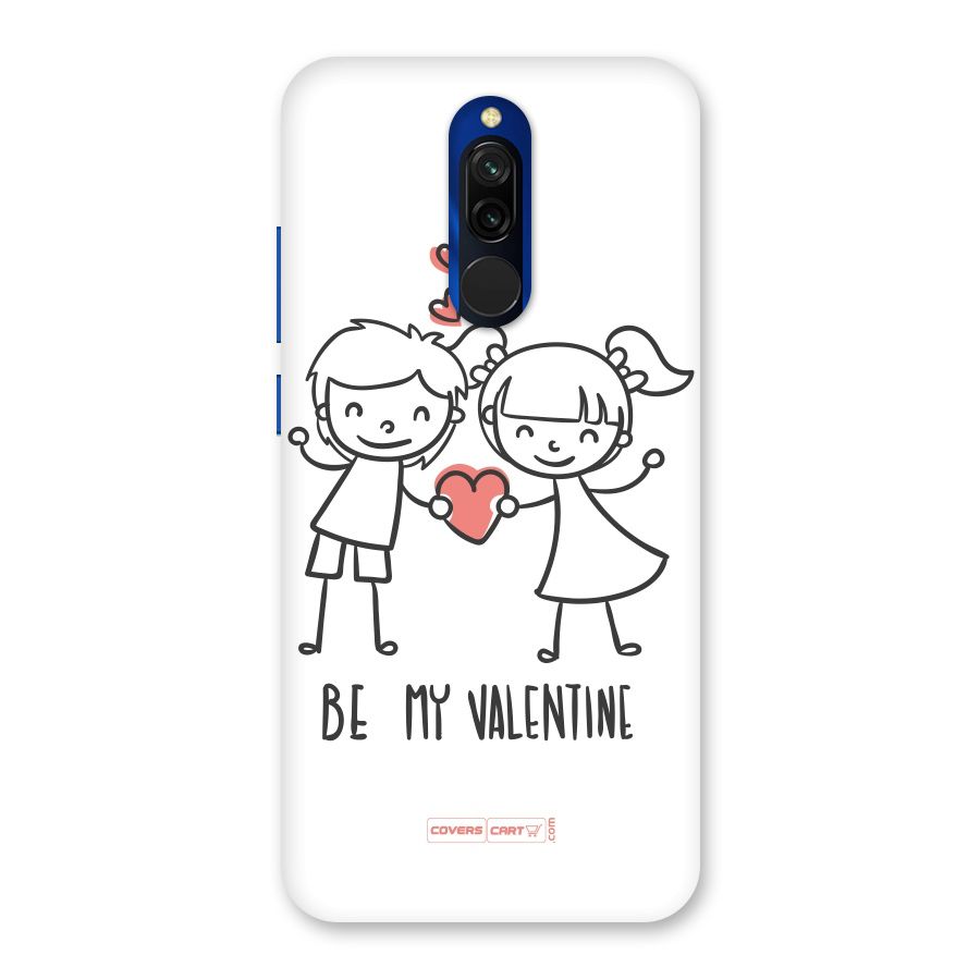 Be My Valentine Back Case for Redmi 8