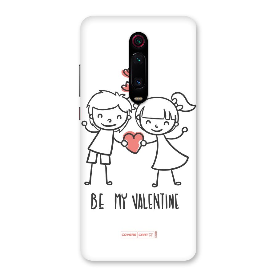 Be My Valentine Back Case for Redmi K20