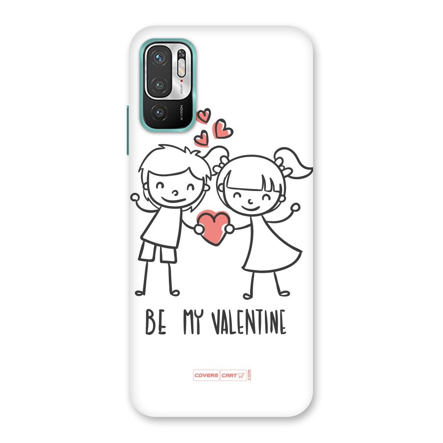 Be My Valentine Back Case for Redmi Note 10T 5G