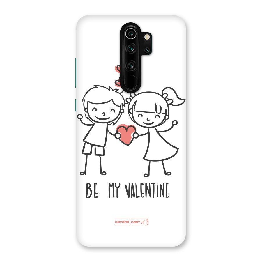 Be My Valentine Back Case for Redmi Note 8 Pro