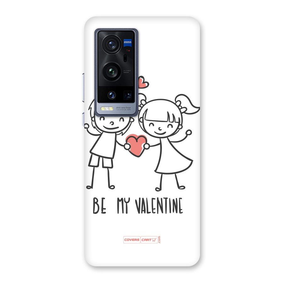Be My Valentine Back Case for Vivo X60 Pro Plus