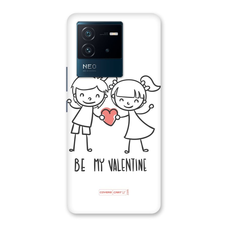 Be My Valentine Back Case for Vivo iQOO Neo 6 5G