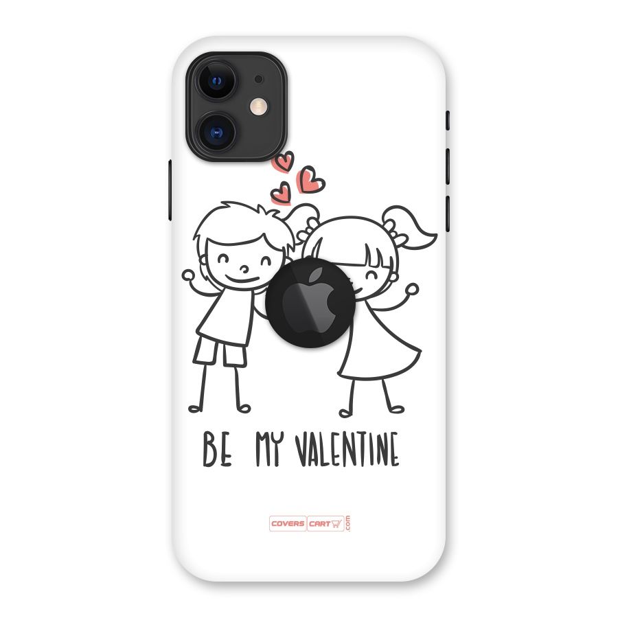Be My Valentine Back Case for iPhone 11 Logo Cut