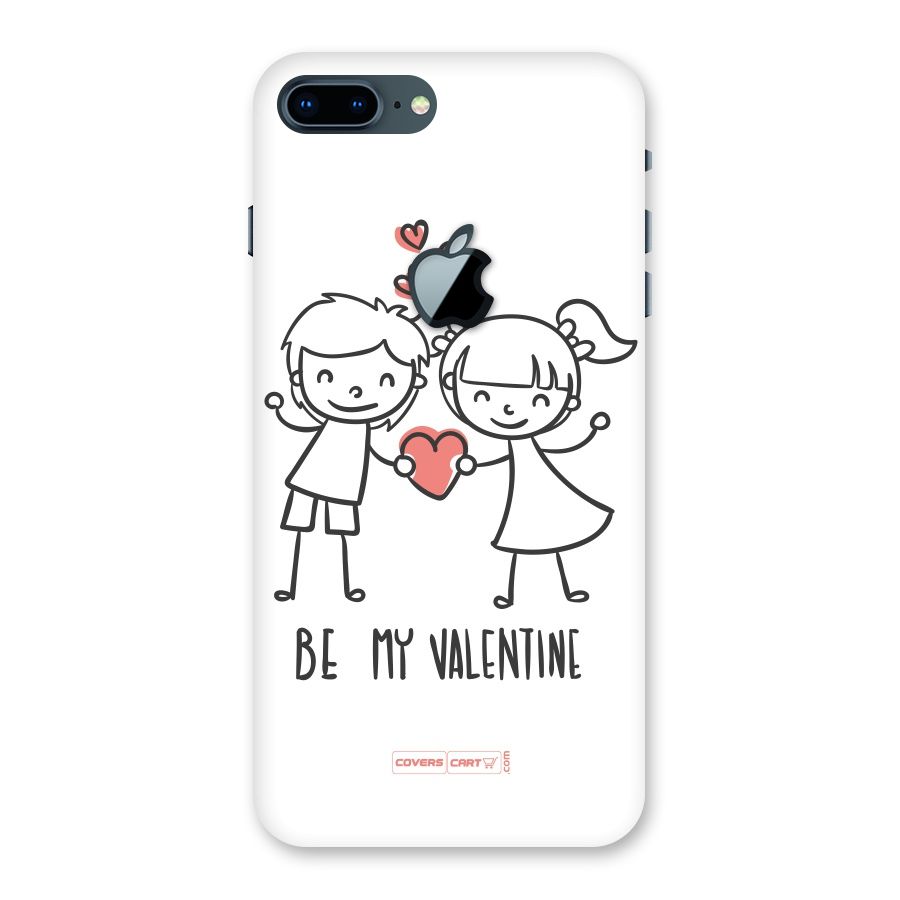 Be My Valentine Back Case for iPhone 7 Plus Apple Cut