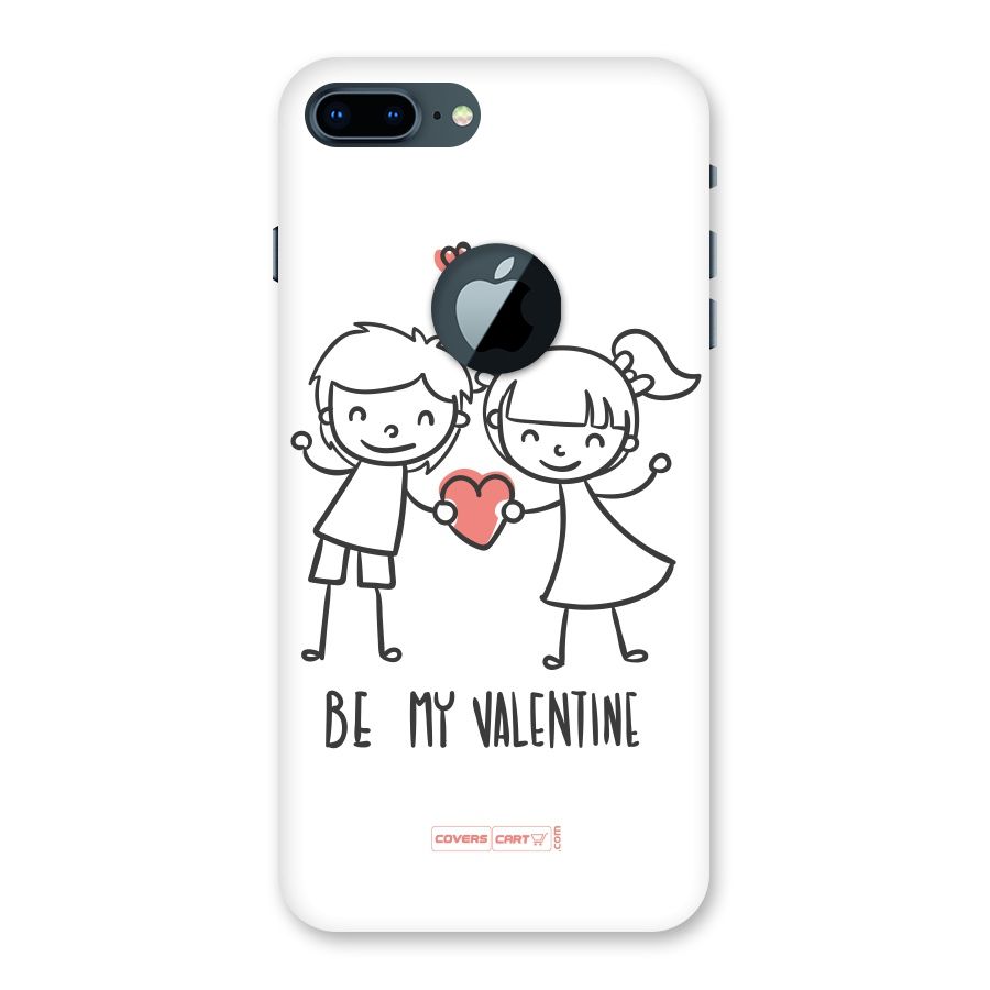 Be My Valentine Back Case for iPhone 7 Plus Logo Cut