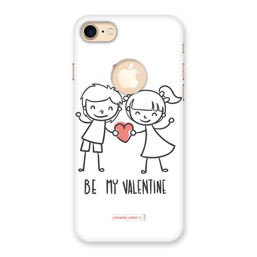 Be My Valentine Back Case for iPhone 8 Logo Cut