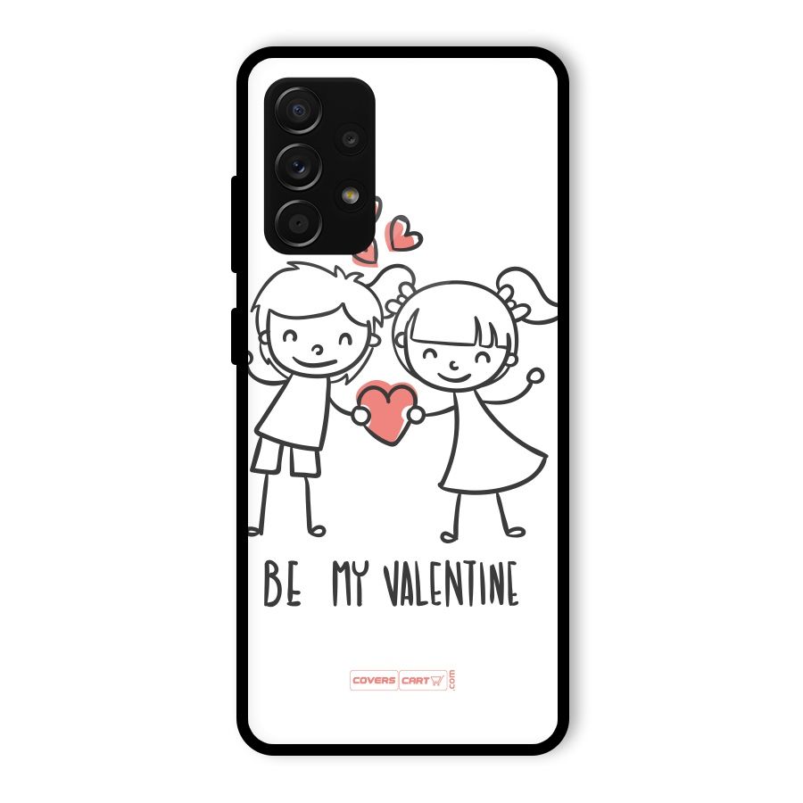 Be My Valentine Glass Back Case for Galaxy A53 5G