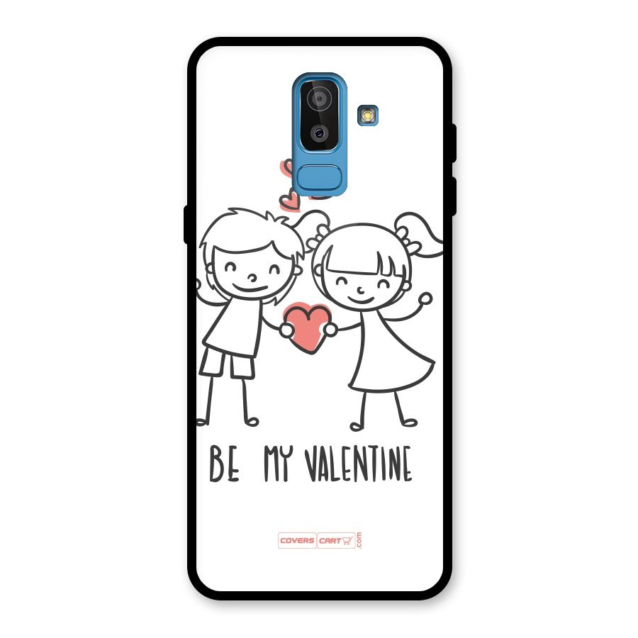 Be My Valentine Glass Back Case for Galaxy J8