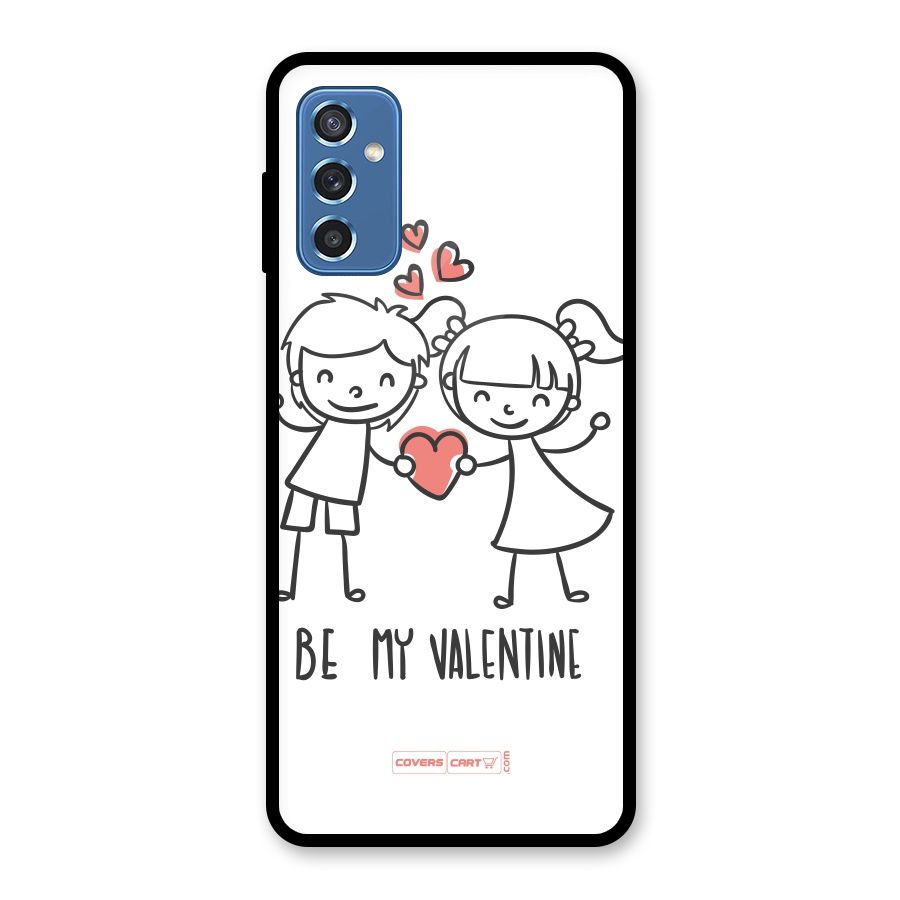Be My Valentine Glass Back Case for Galaxy M52 5G