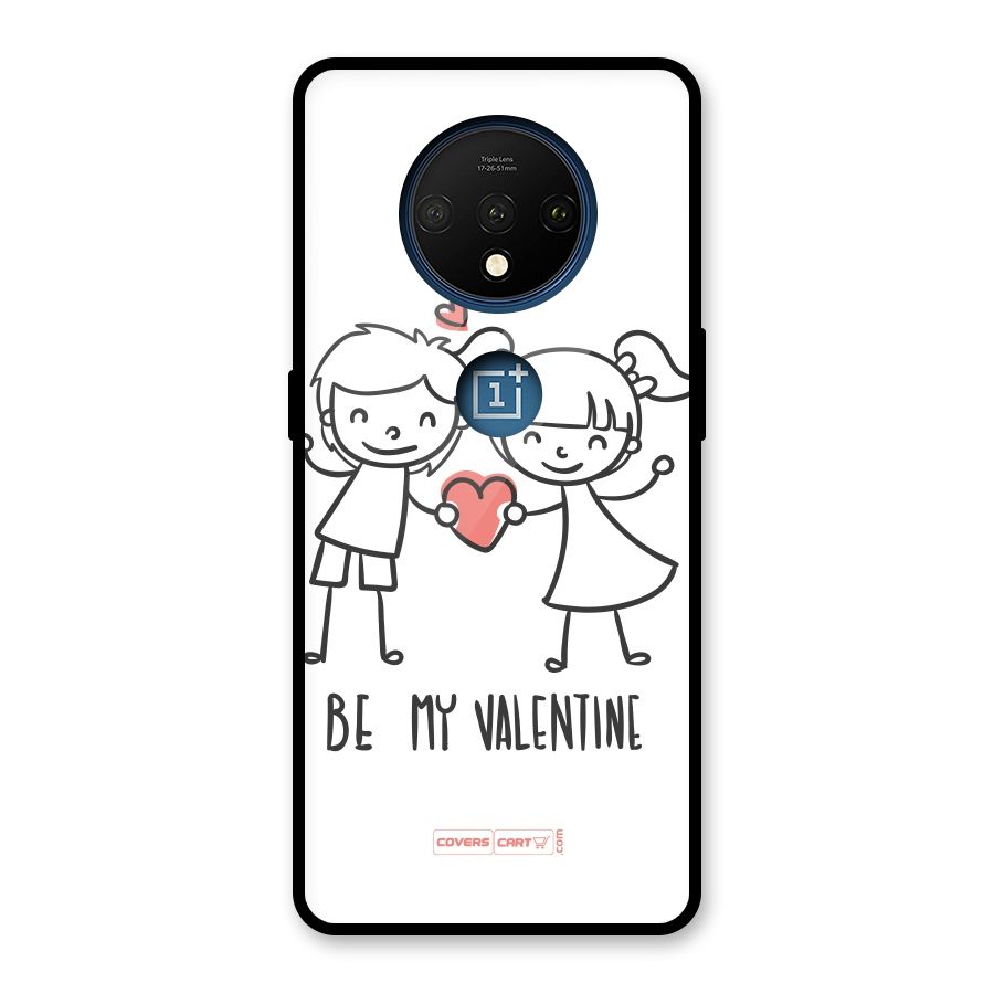 Be My Valentine Glass Back Case for OnePlus 7T