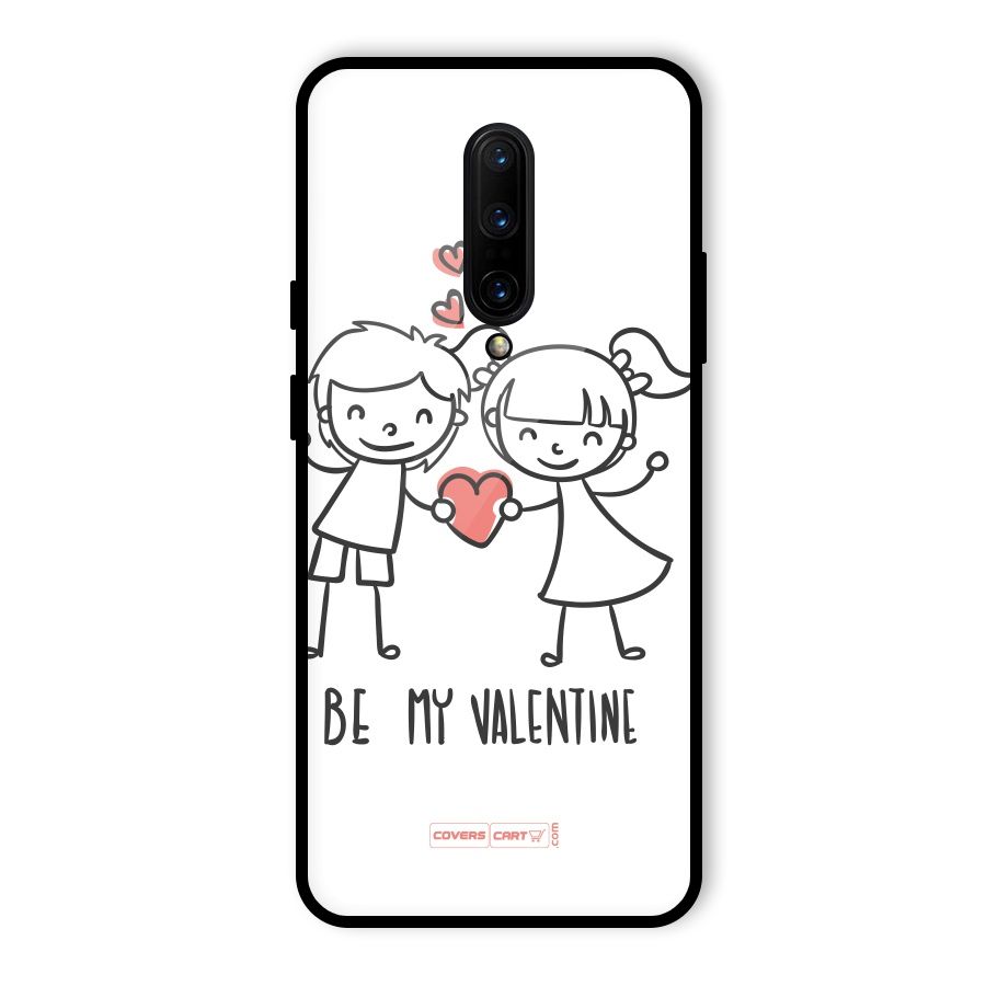 Be My Valentine Glass Back Case for OnePlus 7 Pro