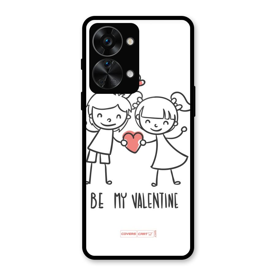 Be My Valentine Glass Back Case for OnePlus Nord 2T
