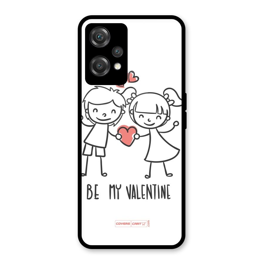 Be My Valentine Glass Back Case for OnePlus Nord CE 2 Lite 5G
