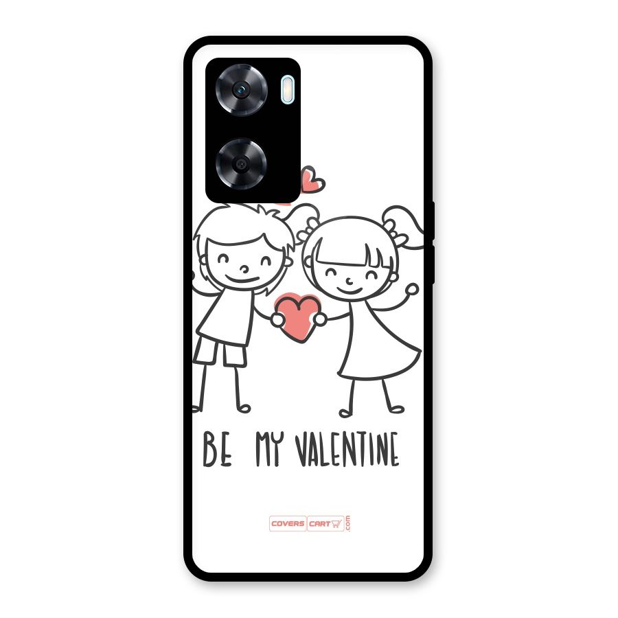 Be My Valentine Glass Back Case for Oppo A77