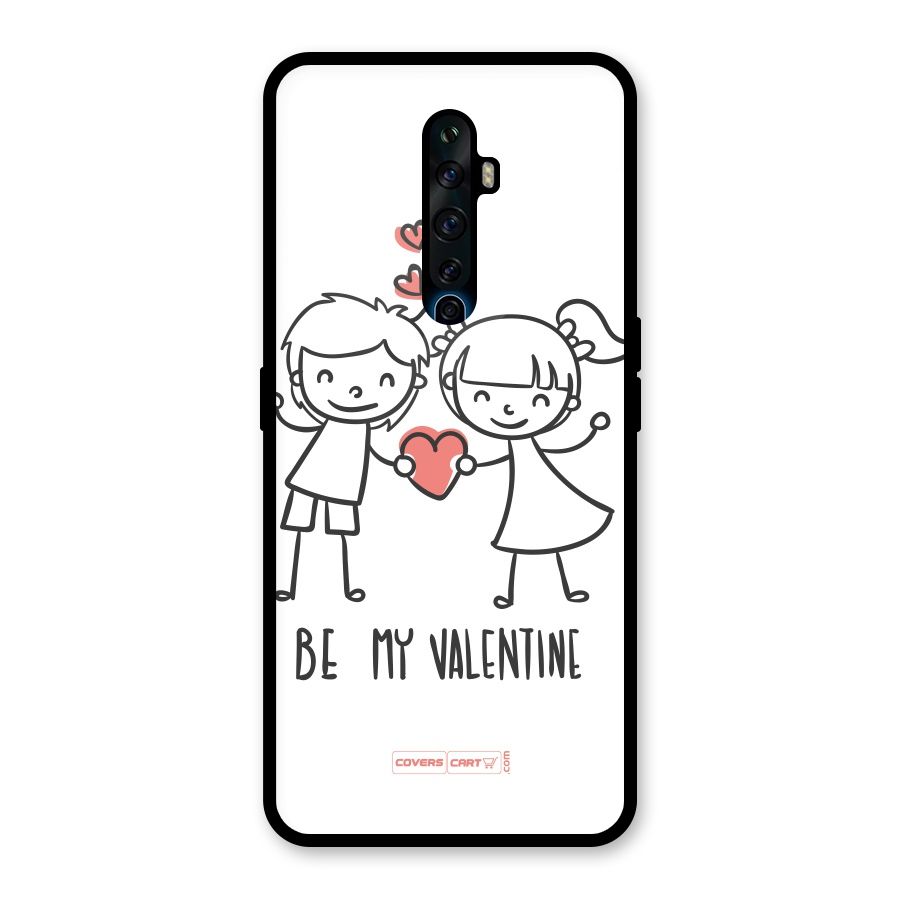 Be My Valentine Glass Back Case for Oppo Reno2 F