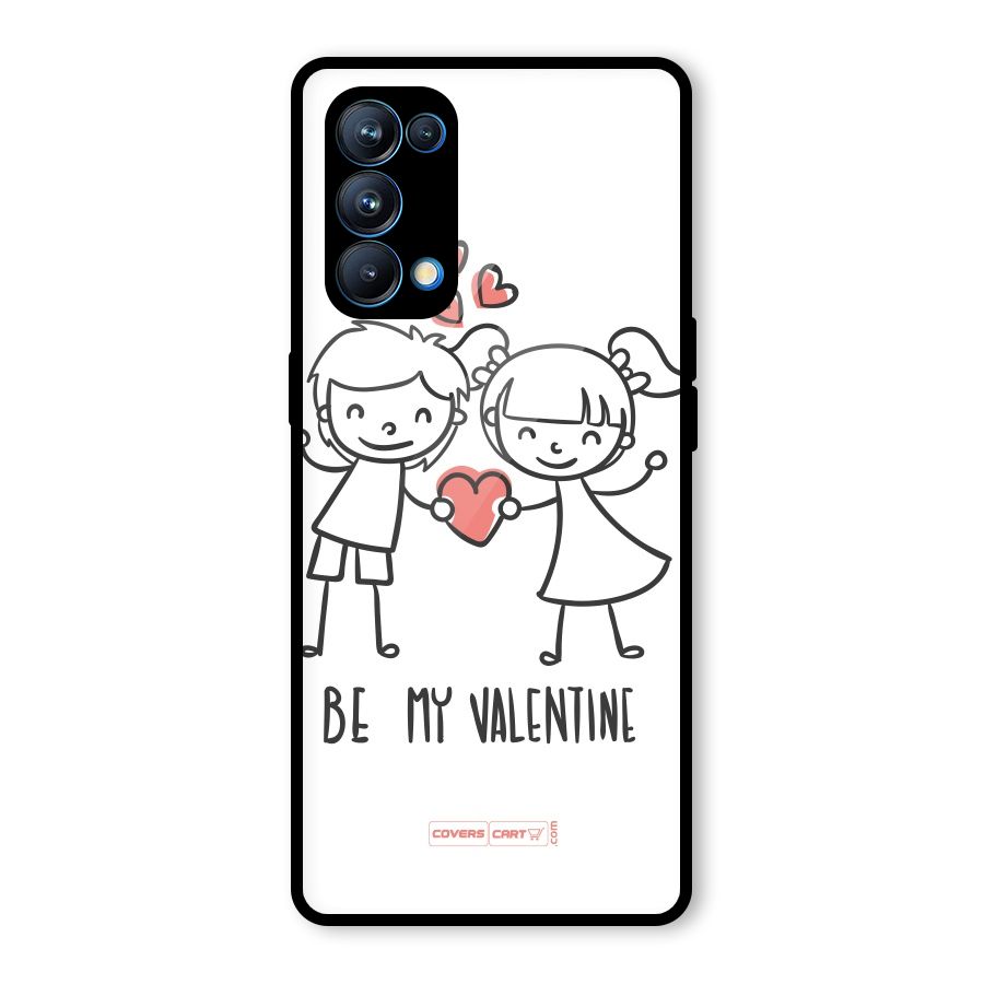 Be My Valentine Glass Back Case for Oppo Reno5 Pro 5G