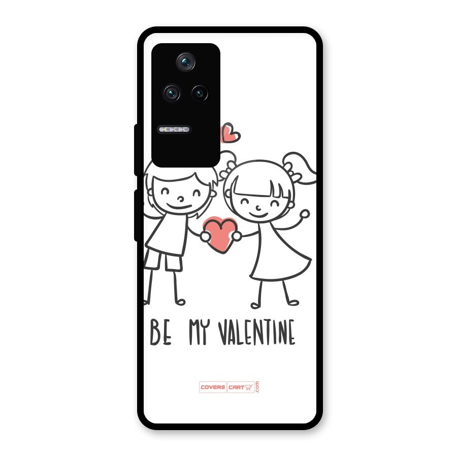 Be My Valentine Glass Back Case for Poco F4 5G