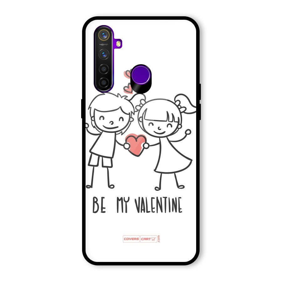 Be My Valentine Glass Back Case for Realme 5 Pro