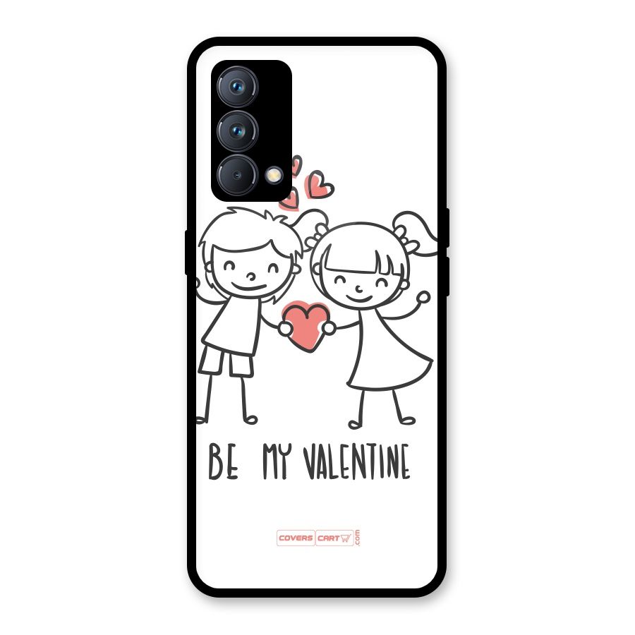 Be My Valentine Glass Back Case for Realme GT Master Edition