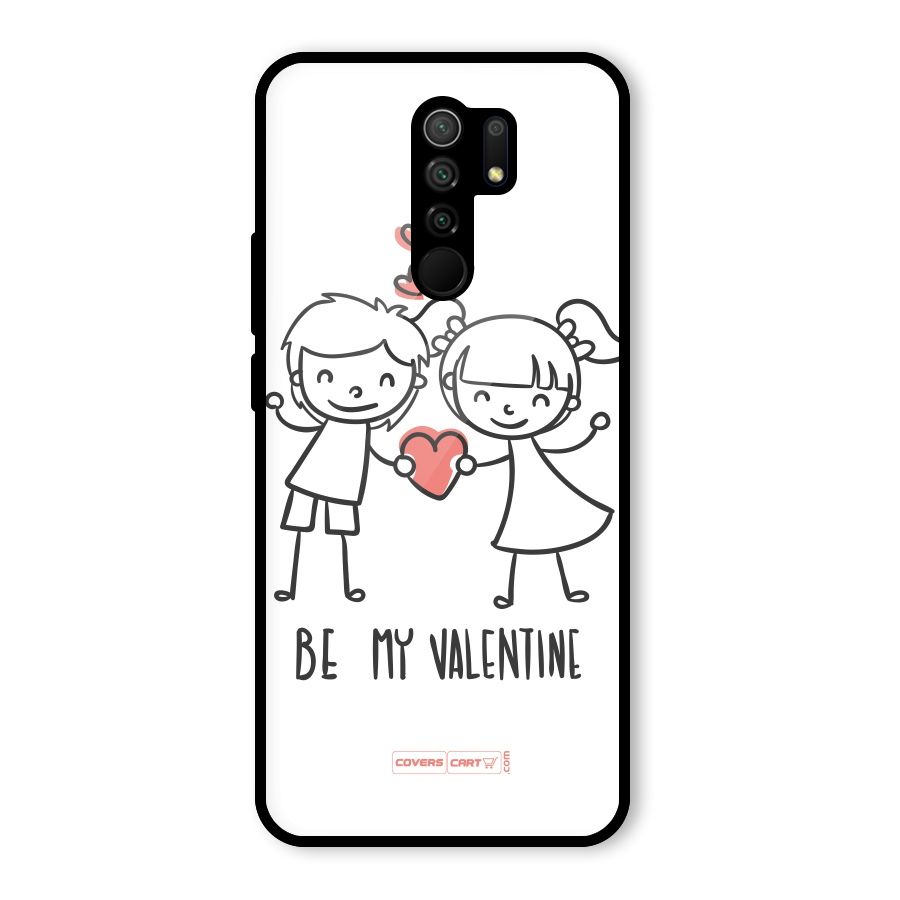Be My Valentine Glass Back Case for Redmi 9 Prime