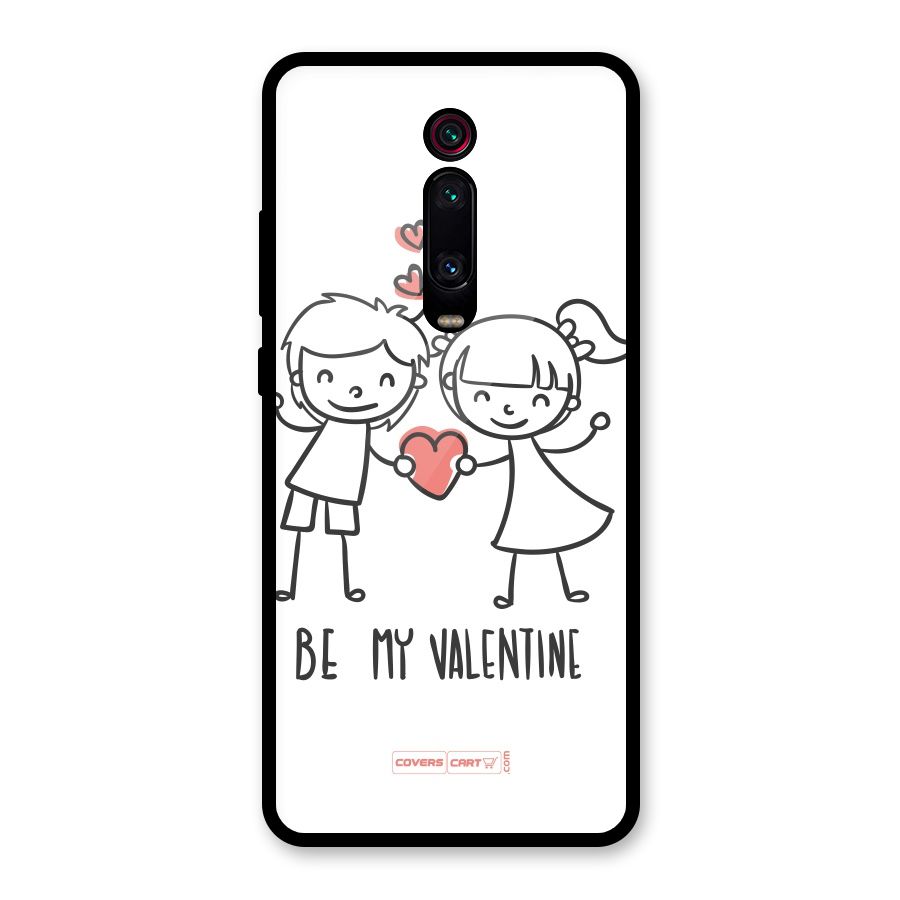 Be My Valentine Glass Back Case for Redmi K20