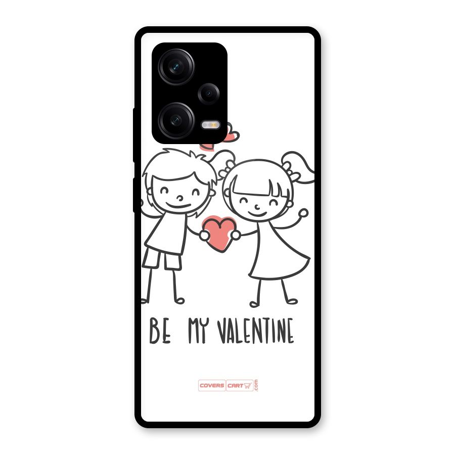 Be My Valentine Glass Back Case for Redmi Note 12 Pro