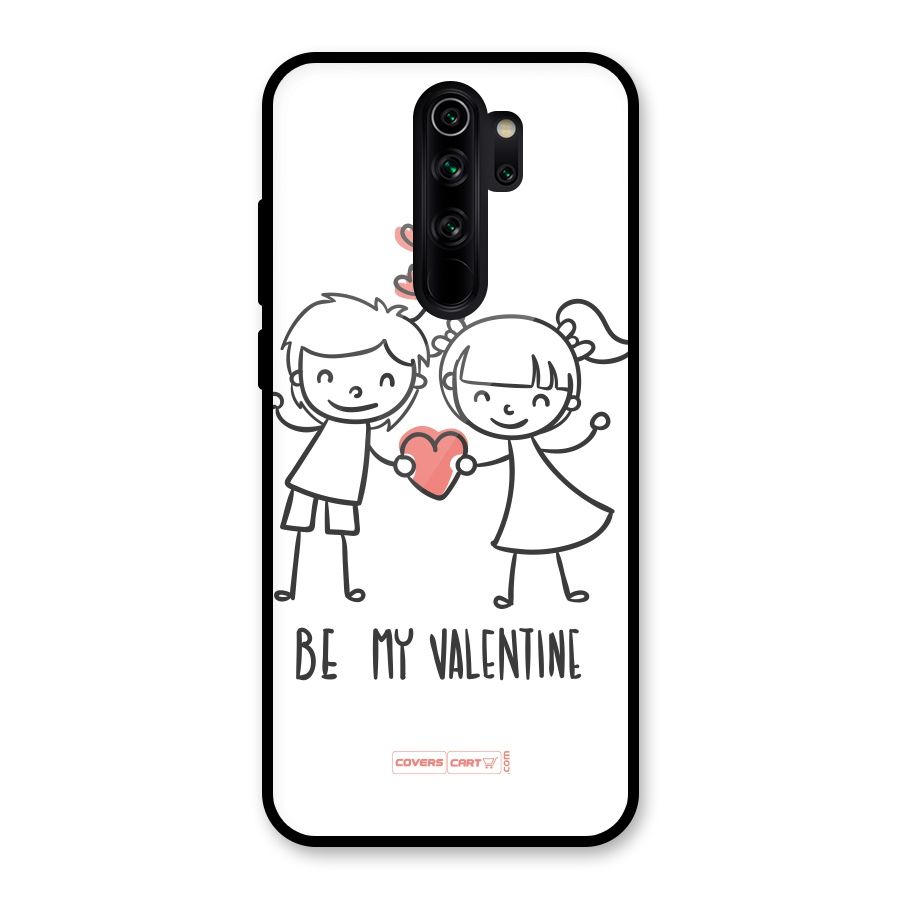 Be My Valentine Glass Back Case for Redmi Note 8 Pro
