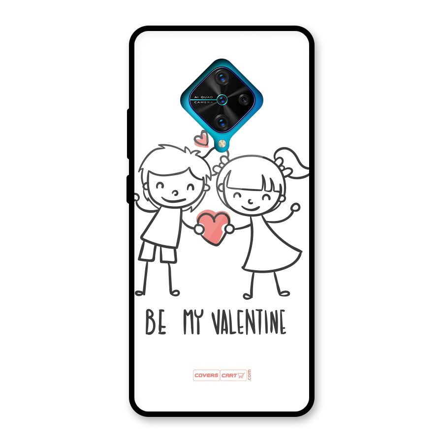 Be My Valentine Glass Back Case for Vivo S1 Pro