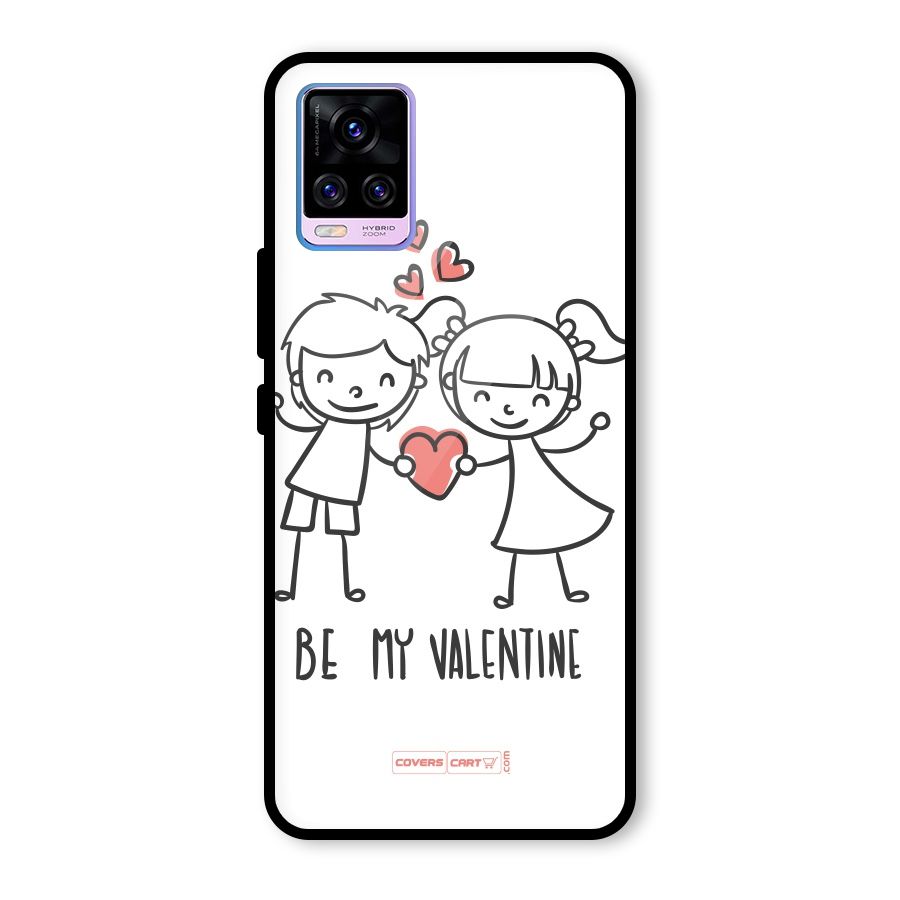 Be My Valentine Glass Back Case for Vivo V20 Pro