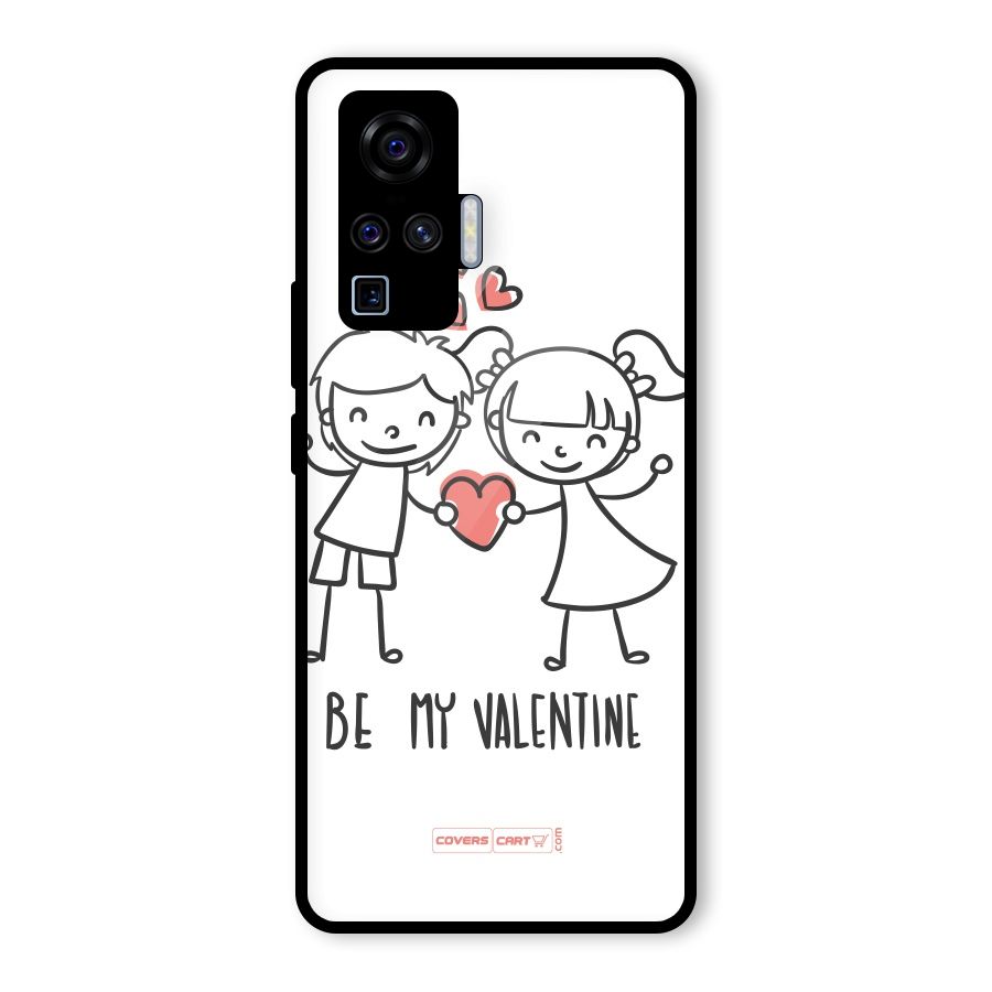 Be My Valentine Glass Back Case for Vivo X50 Pro