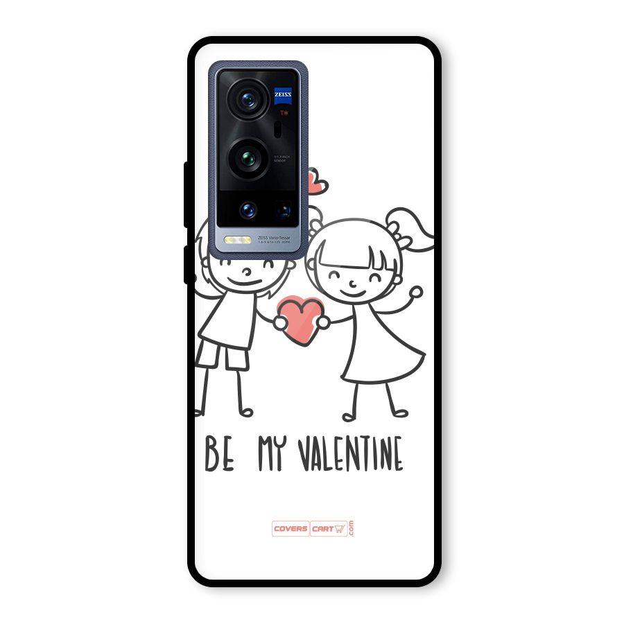 Be My Valentine Glass Back Case for Vivo X60 Pro Plus