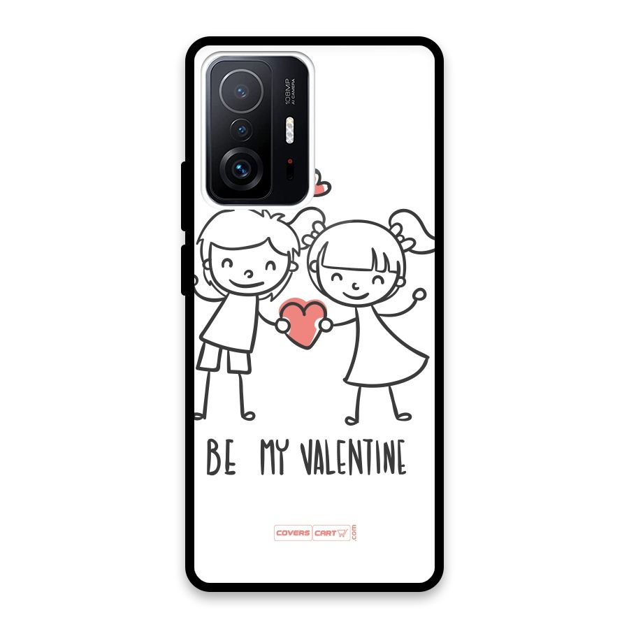 Be My Valentine Glass Back Case for Xiaomi 11T Pro