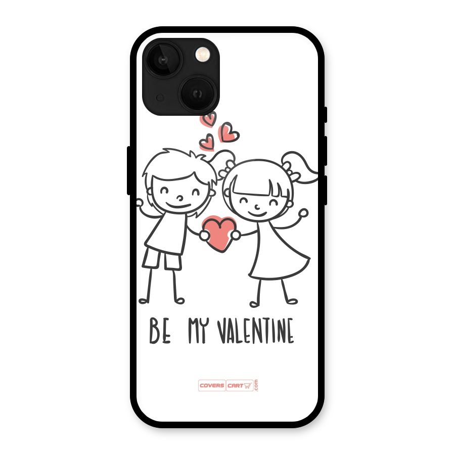 Be My Valentine Glass Back Case for iPhone 13